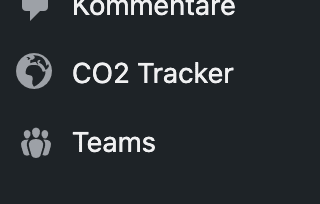 WordPress Backend menu showing two new menu items: "CO2 Tracker" and "Teams".
